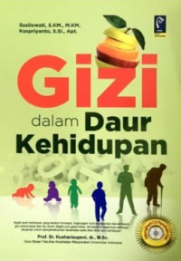 Image of GIZI DALAM DAUR KEHIDUPAN